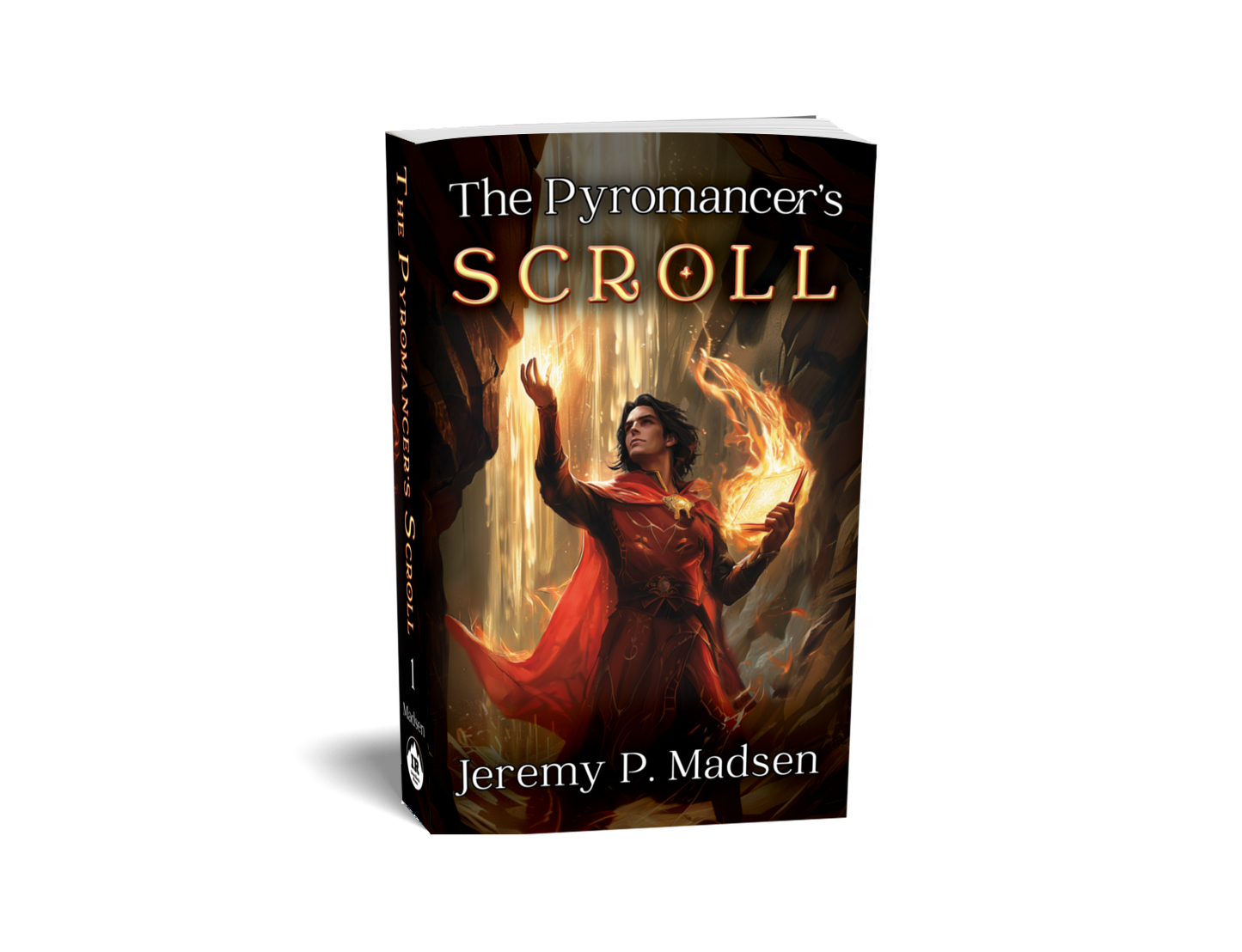 Signed Paperback: The Pyromancer’s Scroll