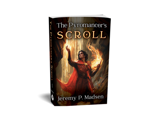Signed Paperback: The Pyromancer’s Scroll